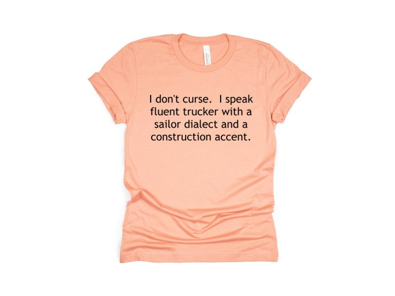 I don't curse - Tshirt