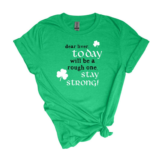 Dear Liver - St. Patrick's Day Soft Style T-Shirts