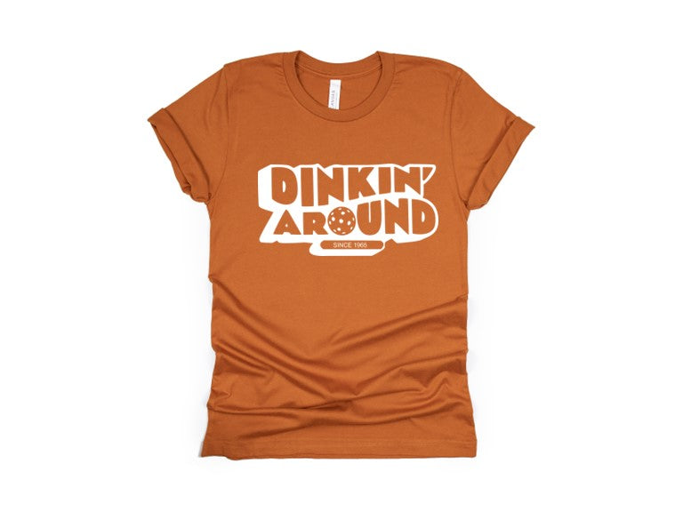 Camiseta Dinkin alrededor de Pickleball