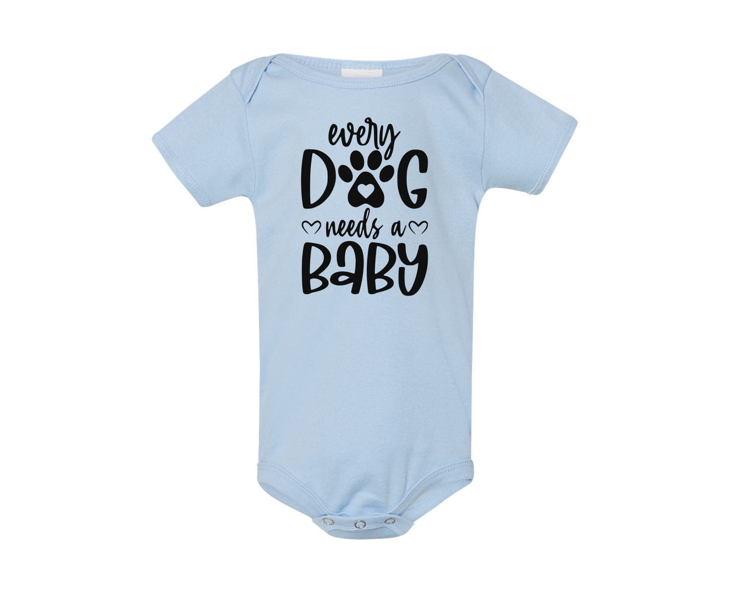 Baby One Piece Bodysuit - Every dog needs a baby