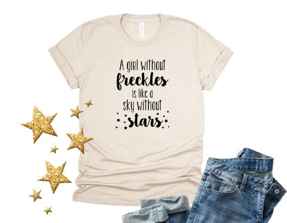 A Girl without Freckles Tee