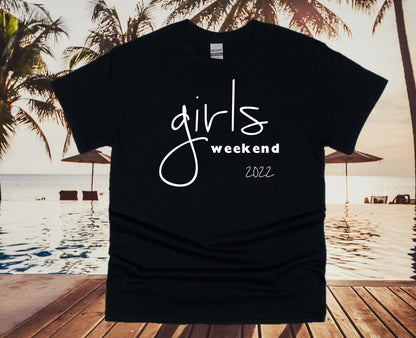Girls Weekend T-shirts