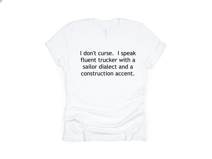I don't curse - Tshirt