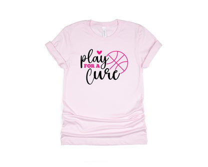Play for a cure Tee - Basketball